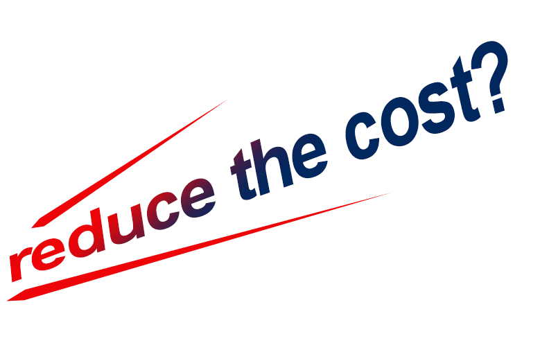 reduce the cost?