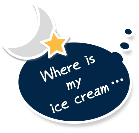 Where is my ice cream…