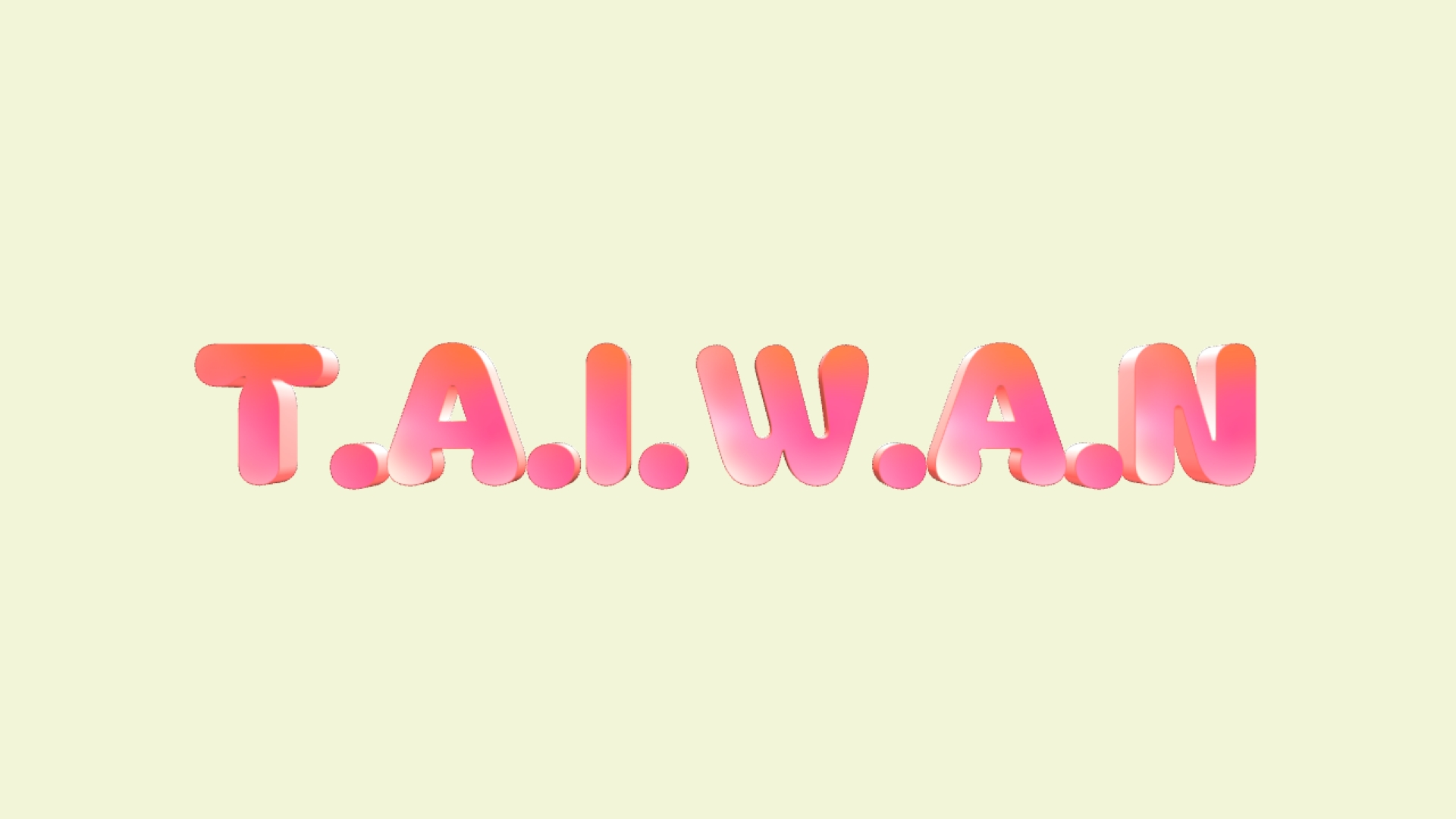 T.A.I.W.A.N